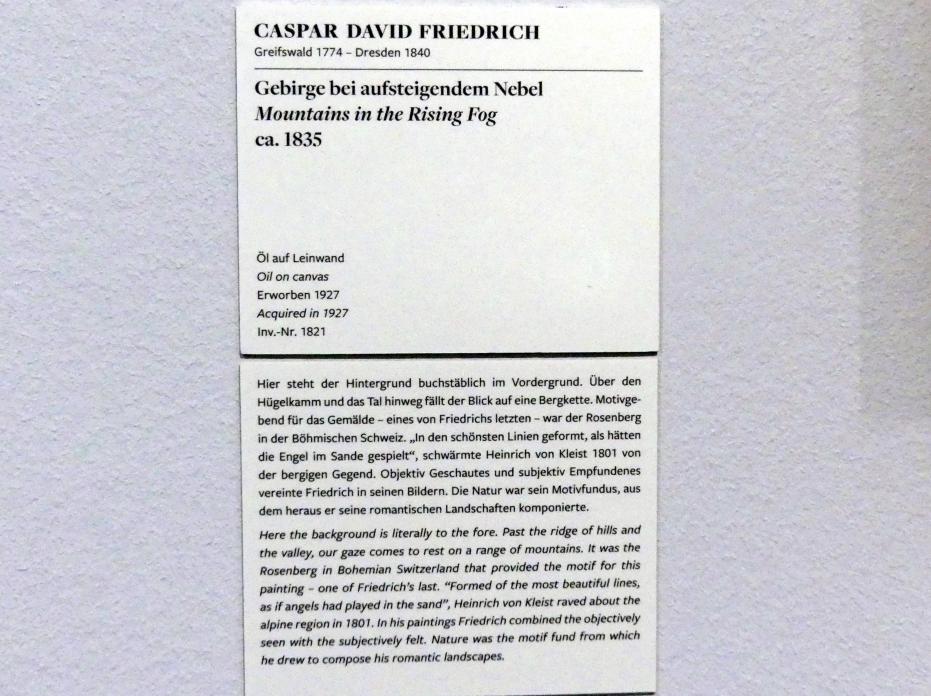 Caspar David Friedrich (1798&ndash;1836), Gebirge bei aufsteigendem Nebel, Frankfurt am Main, Städel Museum, 1. Obergeschoss, Saal 2, um 1835, Bild 2/2