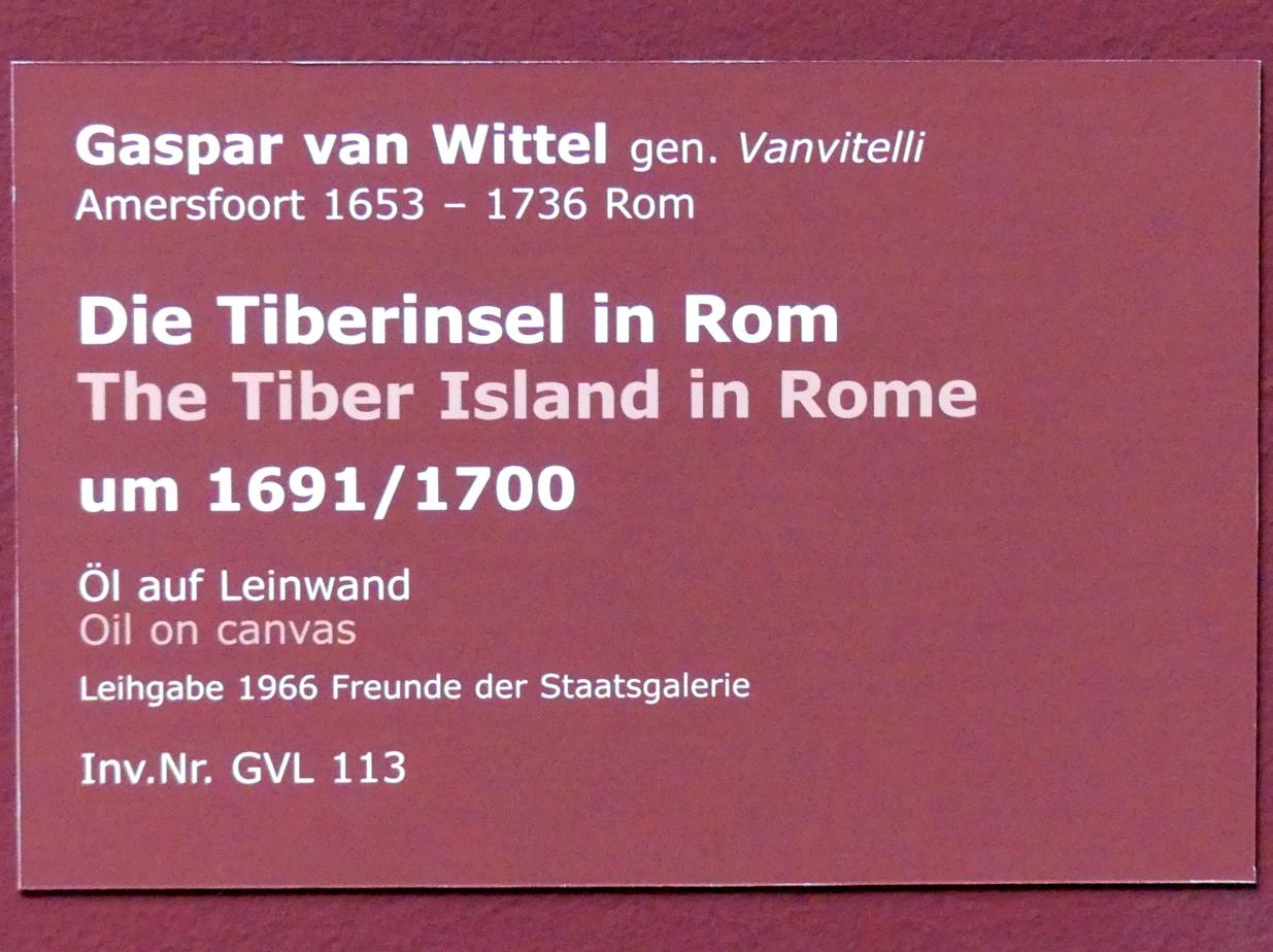 Gaspar Adriaensz. van Wittel (Gaspare Vanvitelli) (1693&ndash;1711), Die Tiberinsel in Rom, Stuttgart, Staatsgalerie, Italienische Malerei 1, um 1691&ndash;1700, Bild 2/2