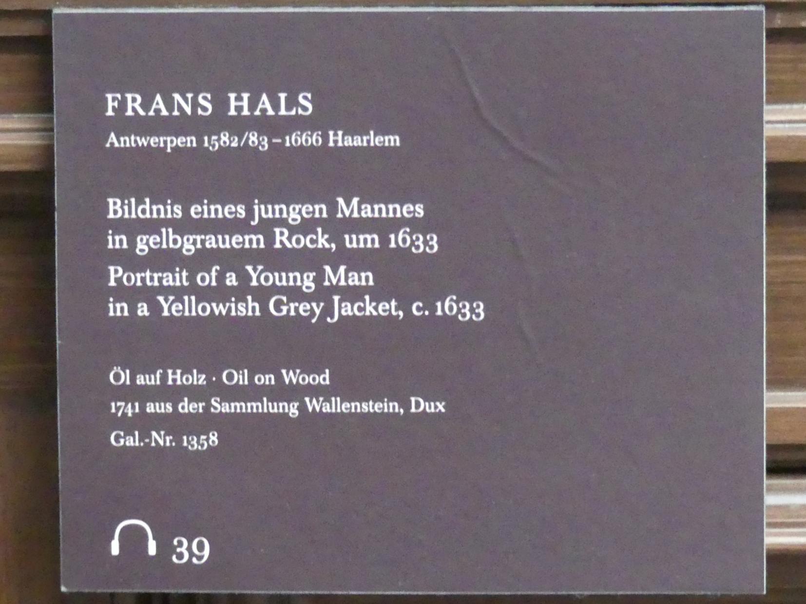 Frans Hals (1616&ndash;1664), Bildnis eines jungen Mannes in gelbgrauem Rock, Dresden, Gemäldegalerie Alte Meister, 2. OG: Niederländische Genremalerei, um 1633, Bild 2/2