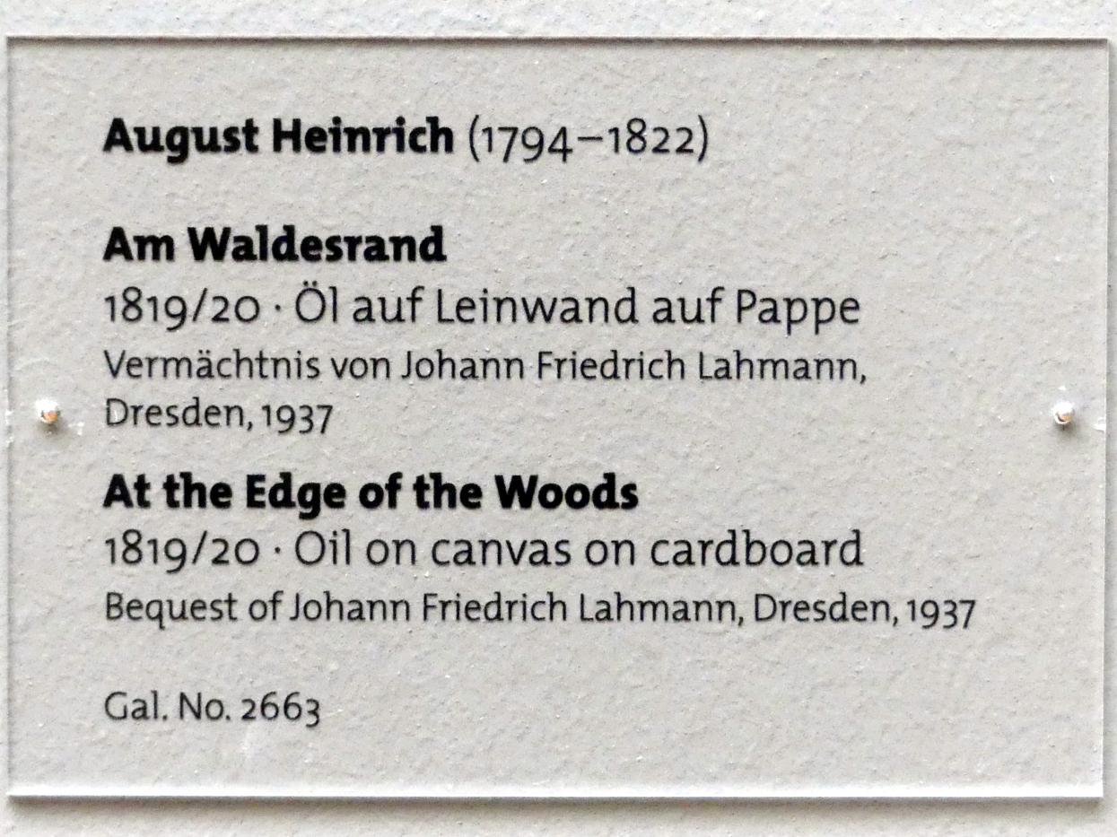 Johann August Heinrich (1819&ndash;1820), Am Waldesrand, Dresden, Albertinum, Galerie Neue Meister, 2. Obergeschoss, Saal 1, 1819&ndash;1820, Bild 2/2