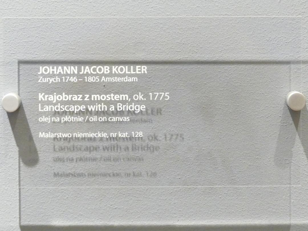Johann Jacob Koller (1775), Landschaft mit Brücke, Breslau, Nationalmuseum, 2. OG, europäische Kunst 15.-20. Jhd., Saal 13, um 1775, Bild 2/2