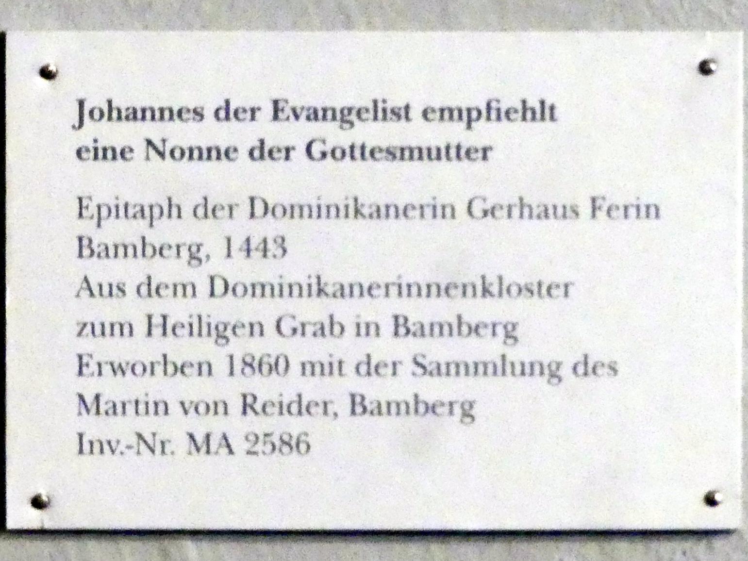 Johannes der Evangelist empfiehlt eine Nonne der Gottesmutter, Bamberg, Dominikanerinnenkloster Heilig Grab, jetzt München, Bayerisches Nationalmuseum, Saal 8, 1443, Bild 2/2