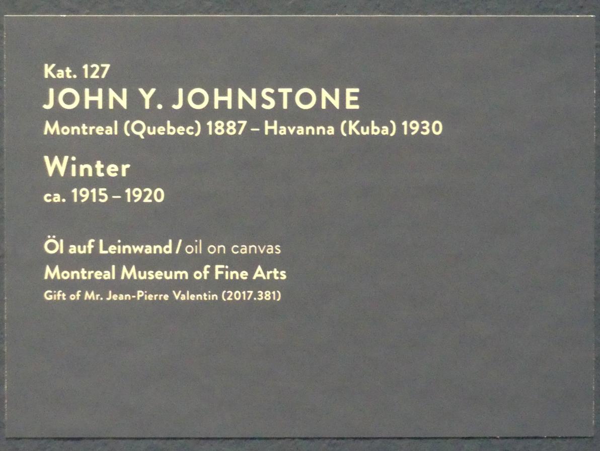 John Y. Johnstone (1915&ndash;1920), Winter, München, Kunsthalle, Ausstellung "Kanada und der Impressionismus" vom 19.07.-17.11.2019, Rückkehr nach Kanada, um 1915&ndash;1920, Bild 2/2