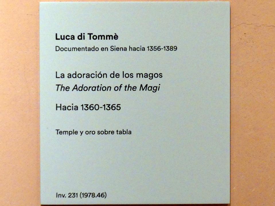 Luca di Tommè (1362–1389), Anbetung der Könige, Madrid, Museo Thyssen-Bornemisza, Saal 1, italienische Renaissance, um 1360–1365, Bild 3/3