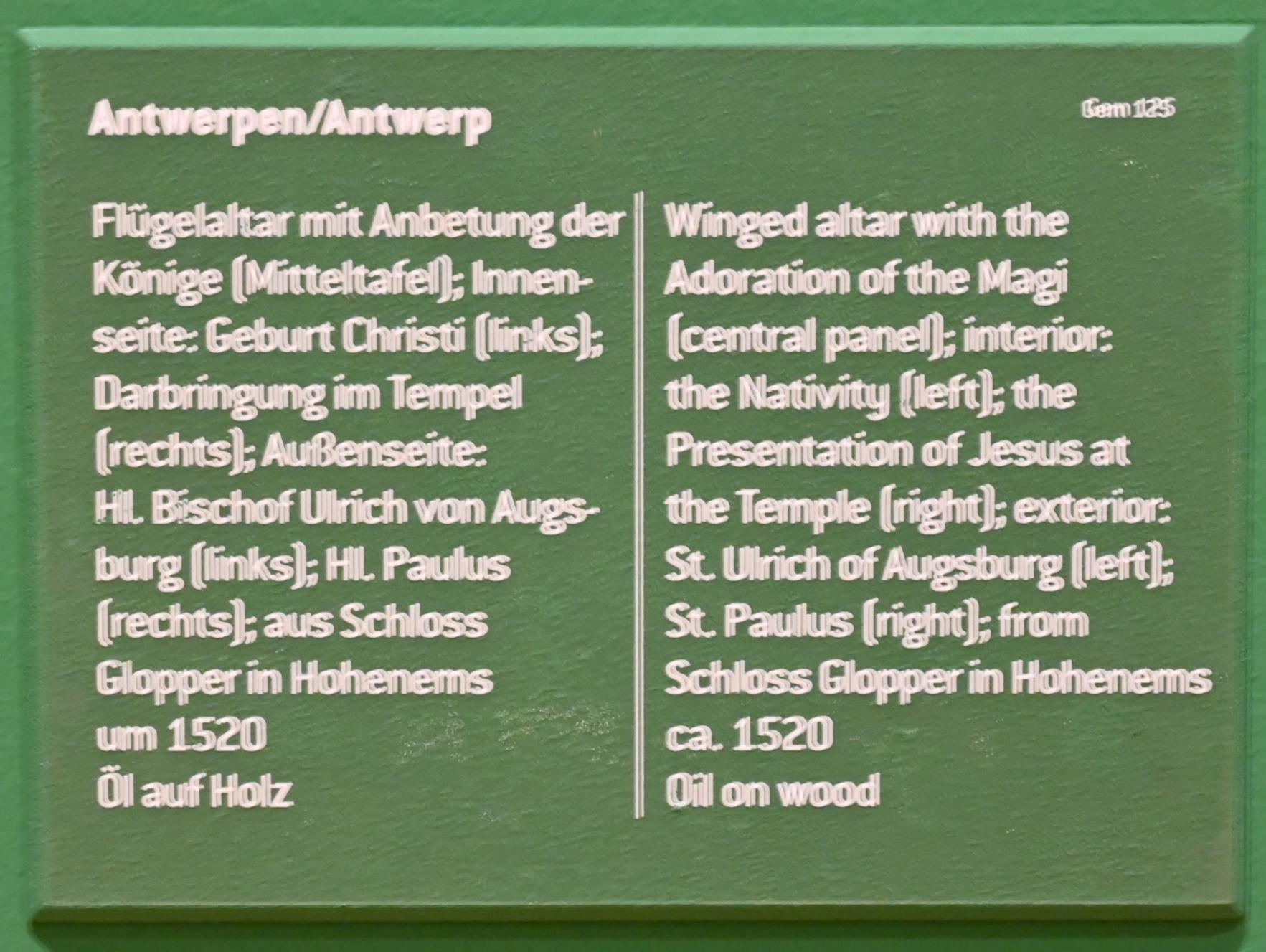 Flügelaltar mit Anbetung der Könige, Hohenems, Burg Neu-Ems (Schloss Glopper), jetzt Innsbruck, Tiroler Landesmuseum, Ferdinandeum, Saal 12, um 1520, Bild 4/4