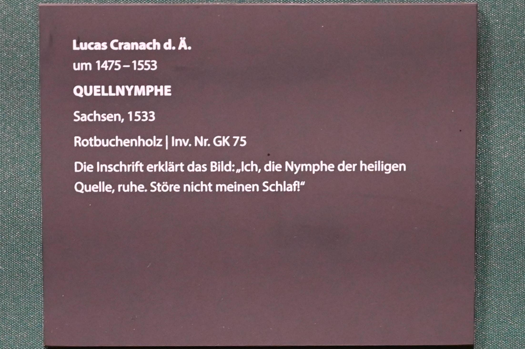 Lucas Cranach der Ältere (1502&ndash;1550), Quellnymphe, Darmstadt, Hessisches Landesmuseum, Saal 13, 1533, Bild 2/2