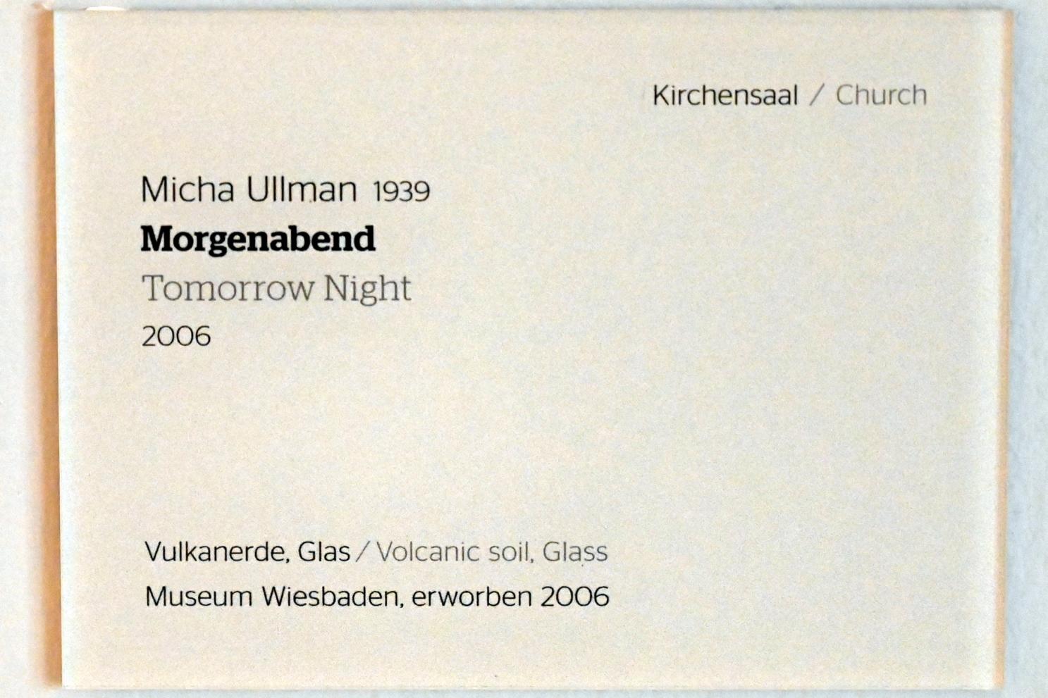 Micha Ullman (2006), Morgenabend, Wiesbaden, Museum Wiesbaden, Zeitgenössisch 1, 2006, Bild 3/3