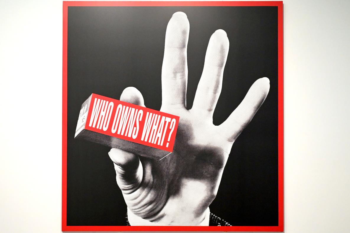 Barbara Kruger (1985–2012), Who owns what?, London, Tate Gallery of Modern Art (Tate Modern), Media Networks 5, 2012