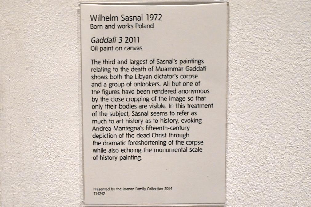 Wilhelm Sasnal (2011–2018), Gaddafi 3, London, Tate Gallery of Modern Art (Tate Modern), Media Networks 11, 2011, Bild 2/2