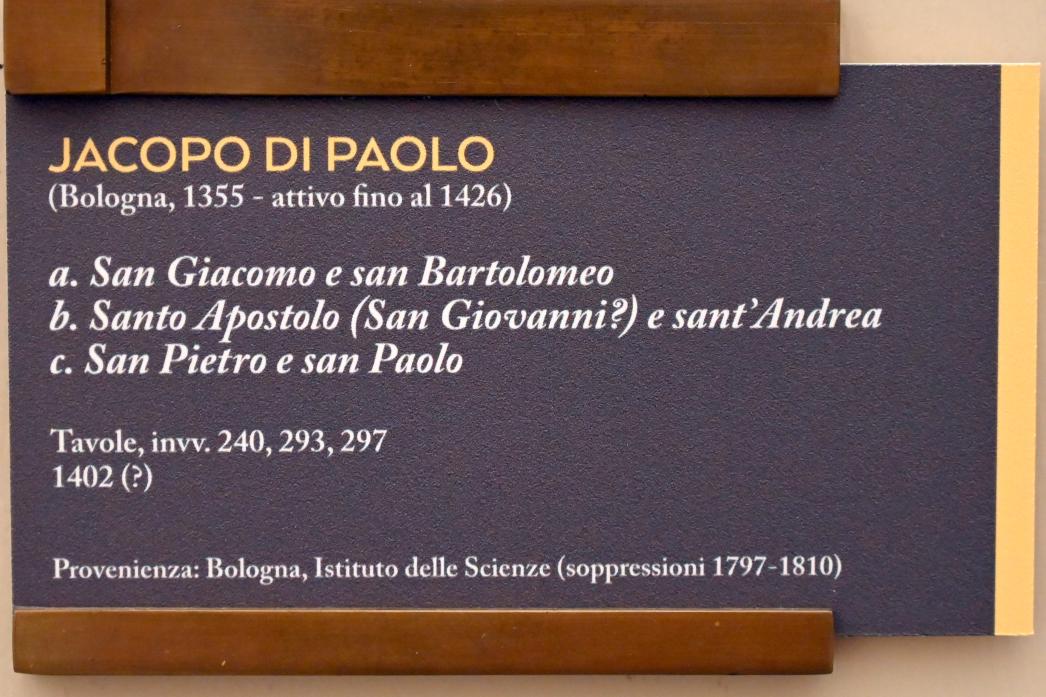 Jacopo di Paolo (1402&ndash;1420), Hll. Jakobus und Bartholomäus, Bologna, Pinacoteca Nazionale, Saal 2, 1402, Bild 2/2