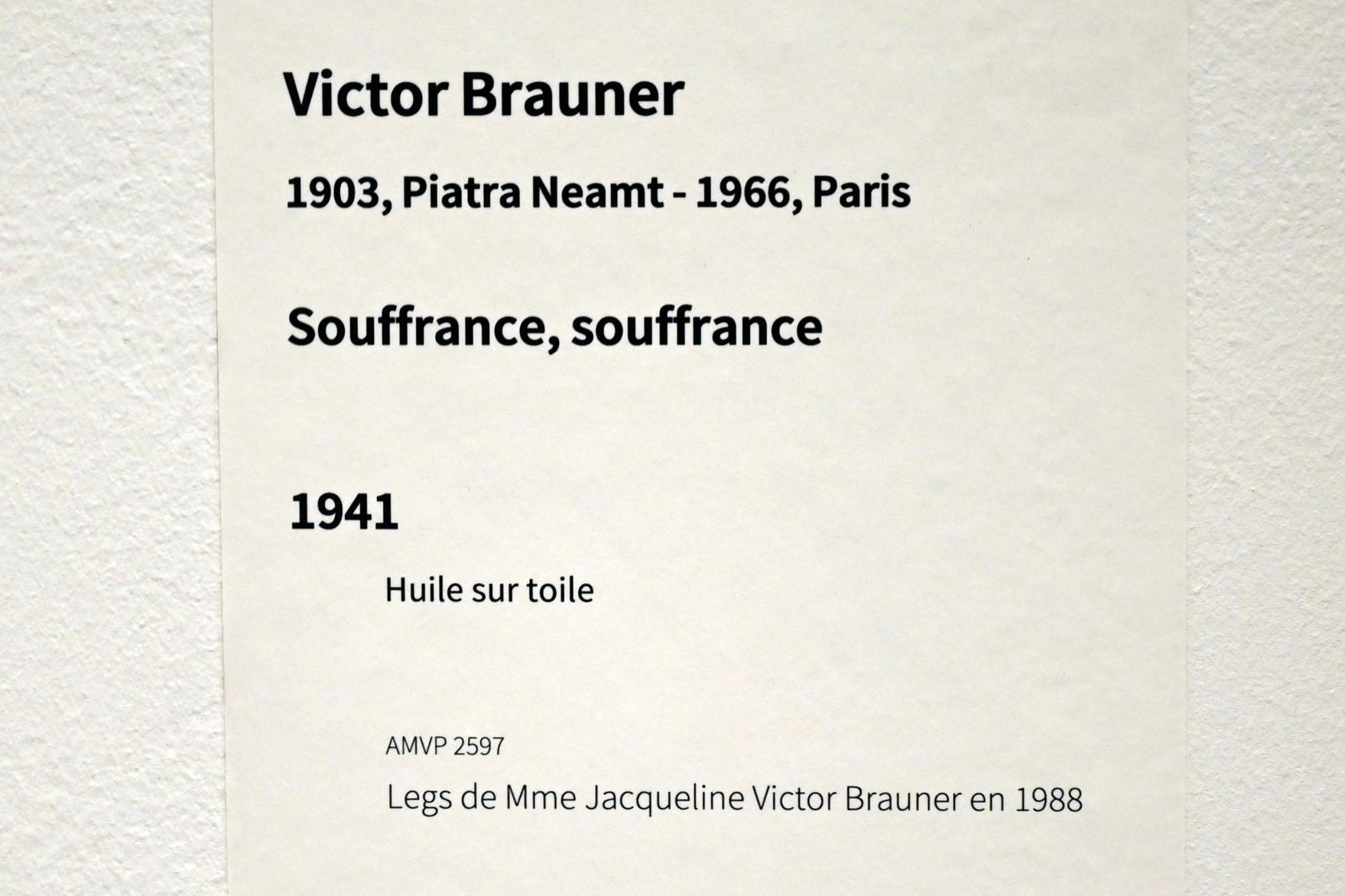 Victor Brauner (1930&ndash;1963), Leiden, Leiden, Paris, Musée d’art moderne de la Ville de Paris, Saal 10, 1941, Bild 2/2